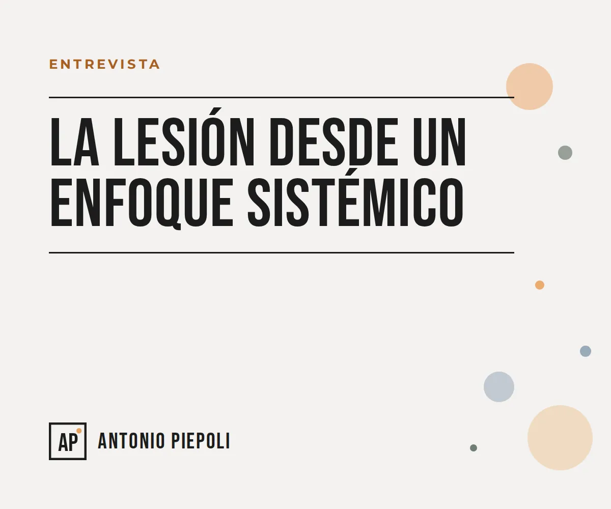 La lesión desde un enfoque sistémico